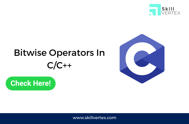 Bitwise Operators In C/C++