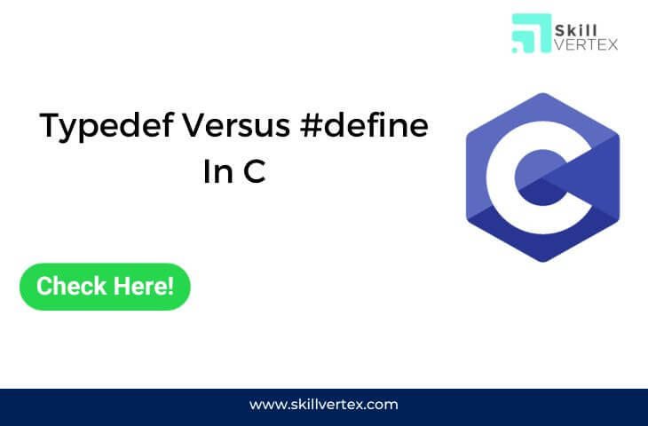 Typedef Versus #define In C