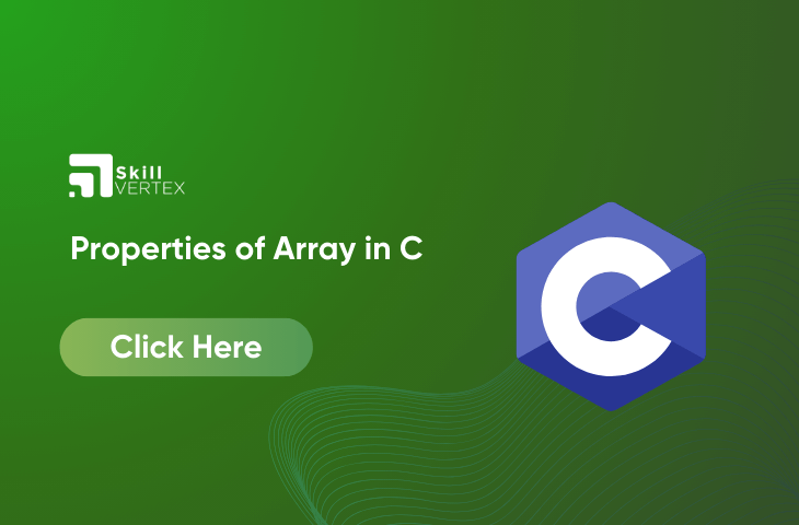 Properties Of Array In C