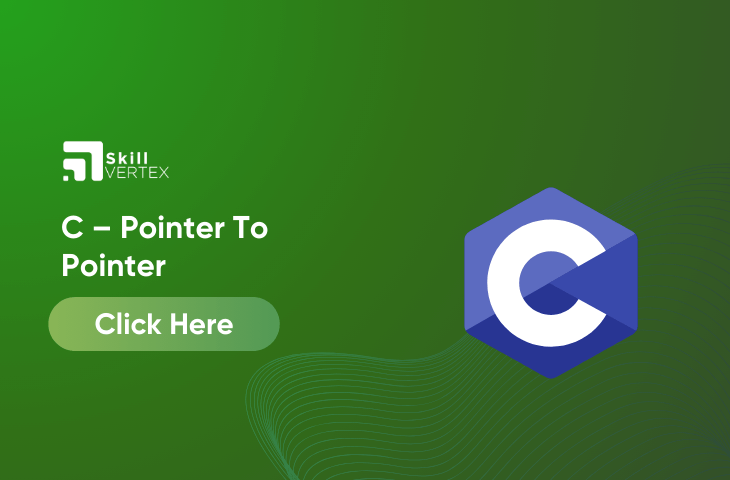 C – Pointer To Pointer
