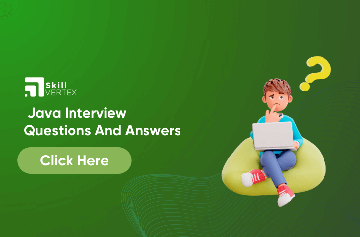 Java Interview Questions And Answers