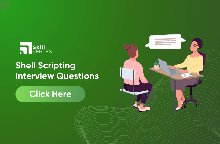 Shell Scripting Interview Questions