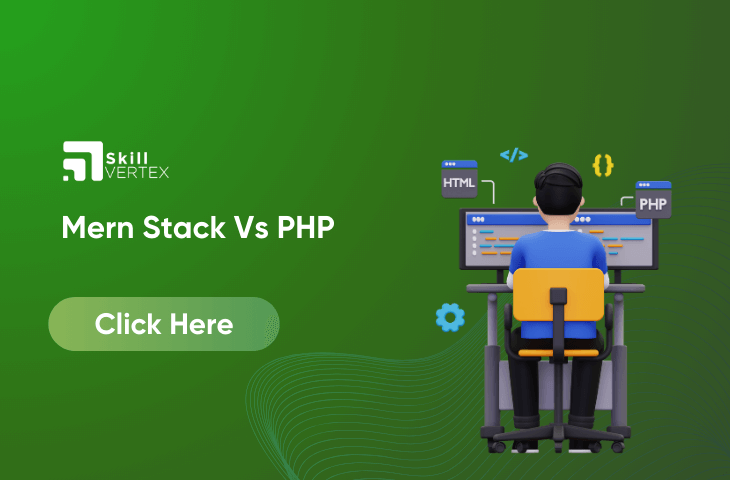 Mern Stack Vs PHP