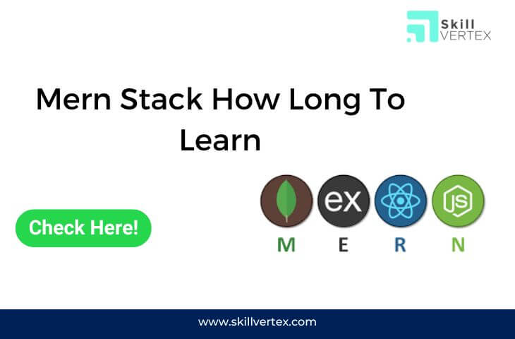 Mern Stack How Long To Learn