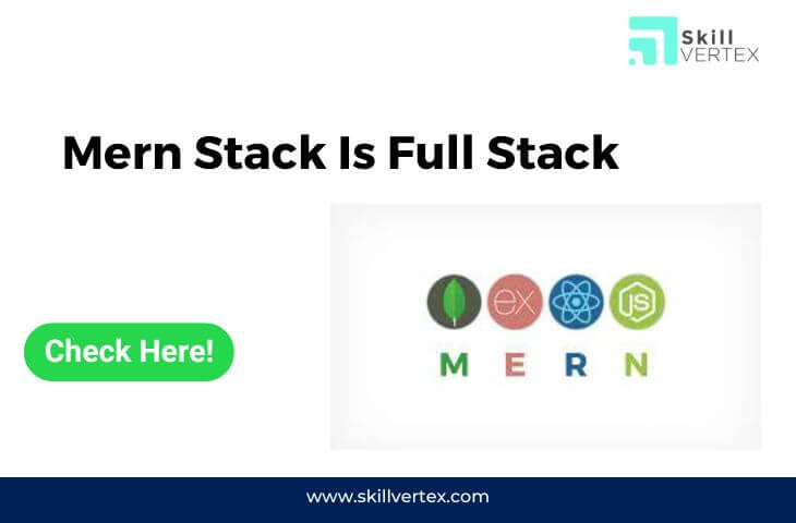 Mern Stack Is Full Stack