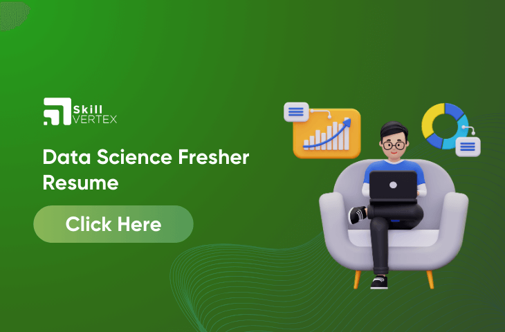 Data Science Fresher Resume