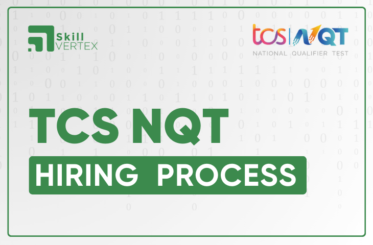 TCS NQT Hiring Process